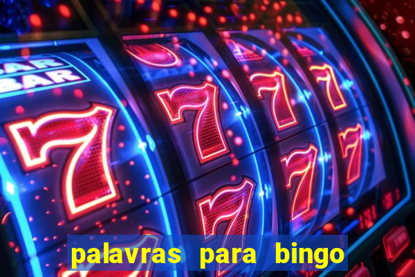 palavras para bingo de cha de lingerie